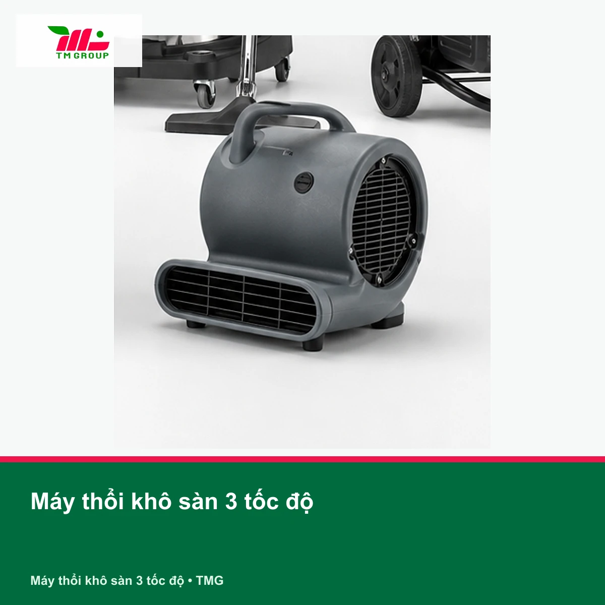 Máy thổi khô sàn 3 tốc độ